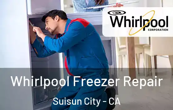  Whirlpool Freezer Repair Suisun City - CA
