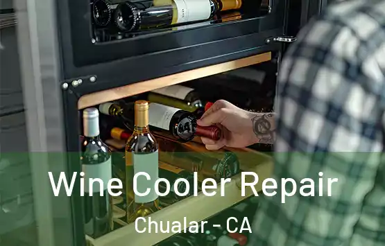  Wine Cooler Repair Chualar - CA