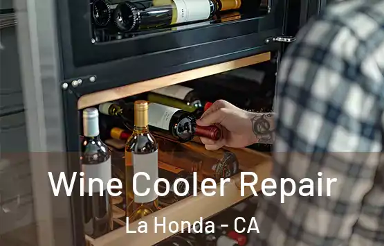  Wine Cooler Repair La Honda - CA