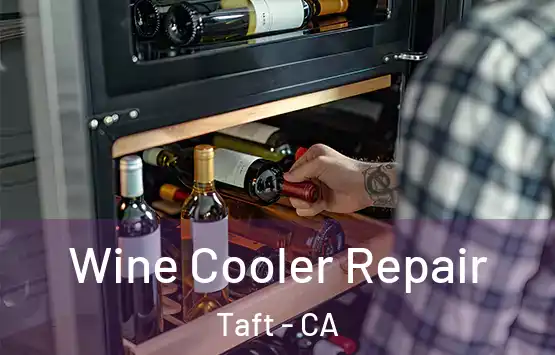  Wine Cooler Repair Taft - CA