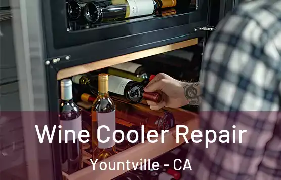  Wine Cooler Repair Yountville - CA